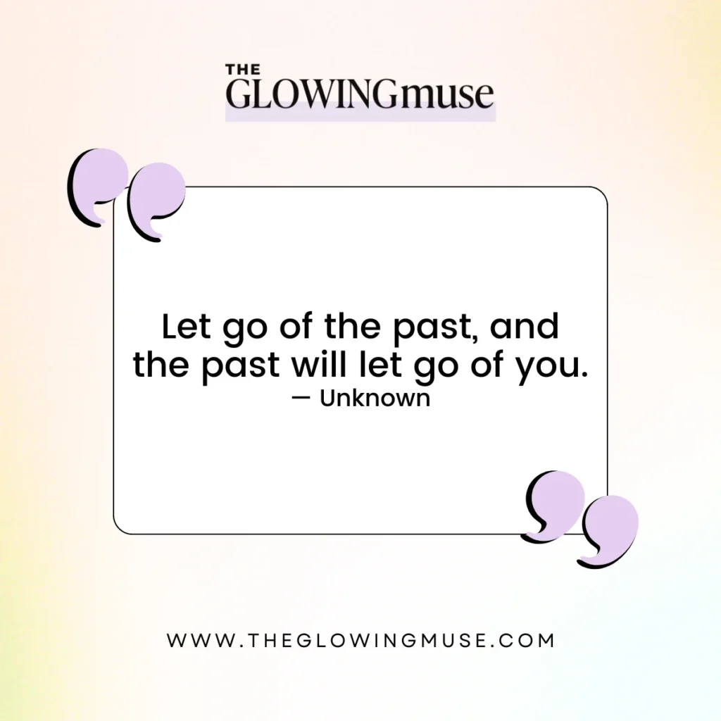 Let go of the past, and the past will let go of you. Peace Captions For Instagram